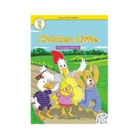 Chicken Little +Hybrid CD eCR Level 2 - A European Folk Tale