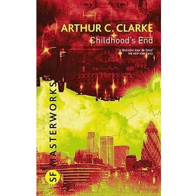Childhood's End - Arthur C. Clarke