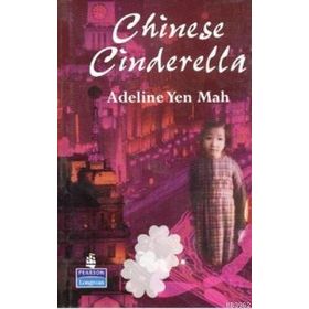 CHINESE CINDERELLA - ADELINE YEN MAH