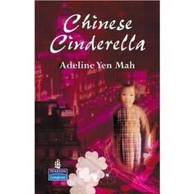 CHINESE CINDERELLA - ADELINE YEN MAH