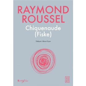 Chiquenaude Fiske Ketebe Yayınları