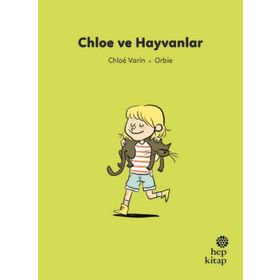Chloe ve Hayvanlar - Chloe Varin