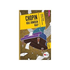 Chopın Küle Dönüşen Kalp - Göknil Özkök