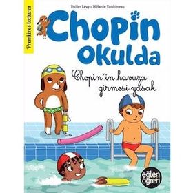 Chopin Okulda Chopin'in Havuza Girmesi Yasak - Eğlen Öğren