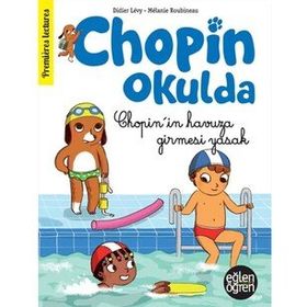 Chopin Okulda Chopin'in Havuza Girmesi Yasak - Eğlen Öğren