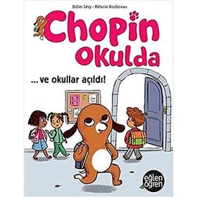 Chopin Okulda - ve Okullar Açıldı - Didier Levy