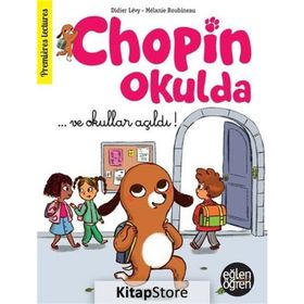 Chopin Okulda - ve Okullar Açıldı - Didier Levy
