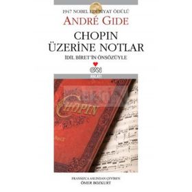 Chopin Üzerine Notlar İdil İbrit'in Önsözüyle Andre Gide