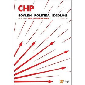 CHP - Söylem Politika İdeoloji - Sencer Ayata