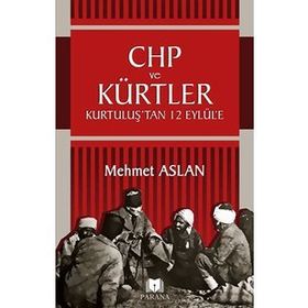 Chp ve Kürtler - Mehmet Aslan