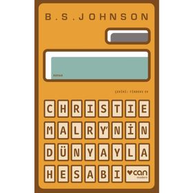 Christie Malry’nin Dünyayla Hesabı - B. S. Johnson