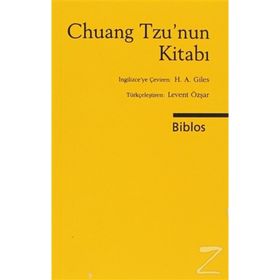 Chuang Tzu’nun Kitabı - Chuang Tzu H. A. Giles