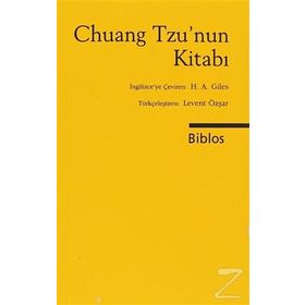 Chuang Tzu’nun Kitabı - Chuang Tzu H. A. Giles