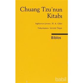 Chuang Tzu’nun Kitabı - Chuang Tzu H. A. Giles