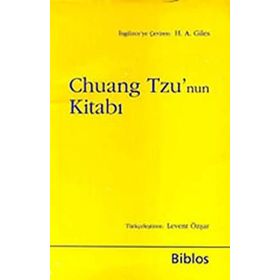 Chuang Tzu’nun Kitabı - Chuang Tzu H. A. Giles