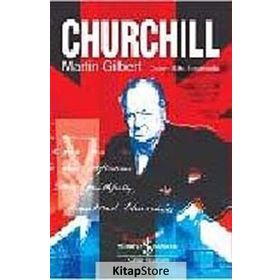 CHURCHILL - MARTIN GILBERT