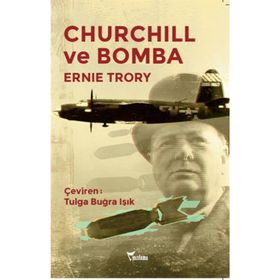 Churchill ve Bomba - Ernie Trory