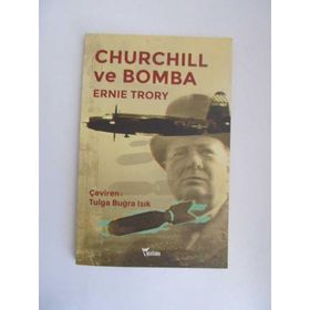 Churchill ve Bomba - Ernie Trory