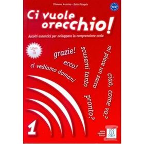 CI VUOLE ORECCHIO 1 + CD (İTALYANCA DINLEME A1-A2) - FILOMENA ANZIVINO