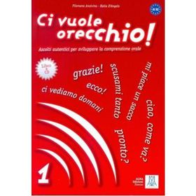 CI VUOLE ORECCHIO 1 + CD (İTALYANCA DINLEME A1-A2) - FILOMENA ANZIVINO