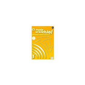 CI VUOLE ORECCHIO 3 + CD (İTALYANCA DINLEME B2-C1) - FILOMENA ANZIVINO