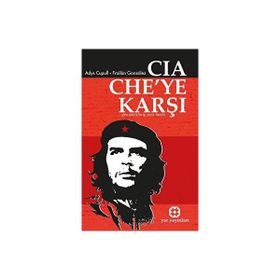 CIA CHE YE KARŞI - A. CUPULL-F.GONZALEZ