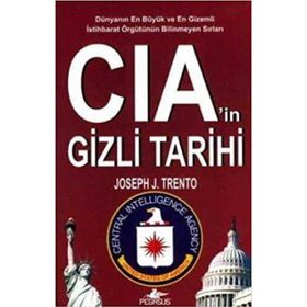 CIA’in Gizli Tarihi - Joseph J. Trento