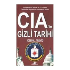 CIA’in Gizli Tarihi - Joseph J. Trento
