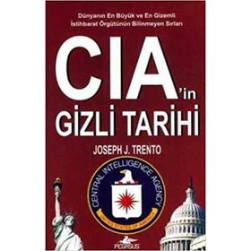 CIA’in Gizli Tarihi - Joseph J. Trento