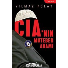 CIA'NIN MUTEBER ADAMI - YILMAZ POLAT