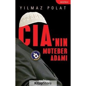 CIA'NIN MUTEBER ADAMI - YILMAZ POLAT