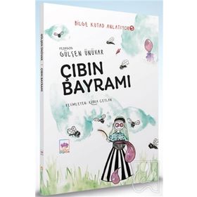 Çıbın Bayramı - Bilge Kutad Anlatıyor 5 - Gülşen Ünüvar
