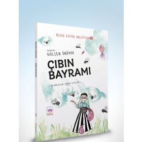 Çıbın Bayramı - Bilge Kutad Anlatıyor 5 - Gülşen Ünüvar