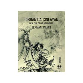 Cibran’da Çınlayan - Ferman Salmış