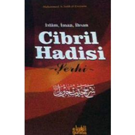Cibril Hadisi Şerhi - muhammed bin salih el useymin