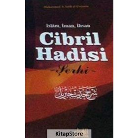 Cibril Hadisi Şerhi - muhammed bin salih el useymin