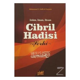Cibril Hadisi Şerhi - muhammed bin salih el useymin