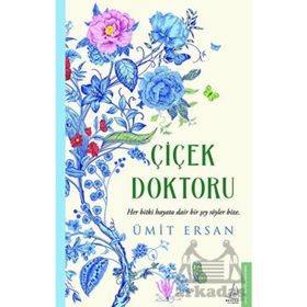 Çiçek Doktoru - Ümit Ersan
