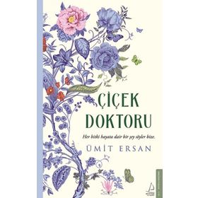 Çiçek Doktoru - Ümit Ersan