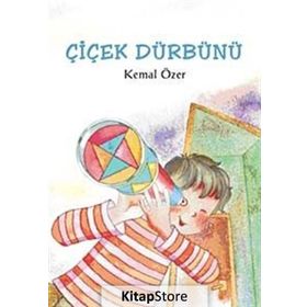 ÇİÇEK DÜRBÜNÜ - KEMAL ÖZER