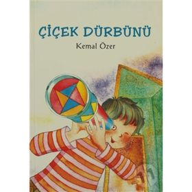 ÇİÇEK DÜRBÜNÜ - KEMAL ÖZER