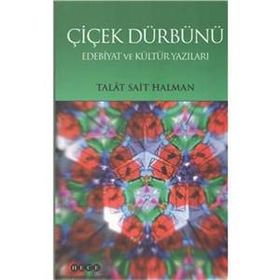 ÇİÇEK DÜRBÜNÜ - TALÂT SAIT HALMAN