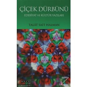 ÇİÇEK DÜRBÜNÜ - TALÂT SAIT HALMAN