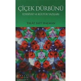 ÇİÇEK DÜRBÜNÜ - TALÂT SAIT HALMAN