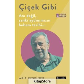 Çiçek Gibi - Arif Keskiner