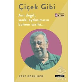 Çiçek Gibi - Arif Keskiner