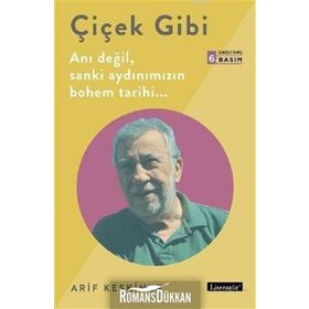 Çiçek Gibi - Arif Keskiner