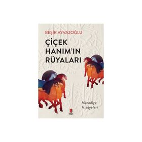 Çiçek Hanımın Rüyaları Kapı Yayını