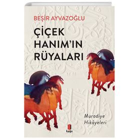 Çiçek Hanımın Rüyaları Kapı Yayını