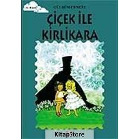 ÇİÇEK İLE KIRLIKARA TOMURCUK KITAPLAR 8 - GÜLSÜM CENGIZ